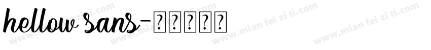 hellow sans字体转换